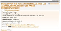 Développer une veille personnelle avec les alertes, les fils RSS et les pages personnalisables Développer une veille personnelle avec les alertes, les fils RSS et les pages personnalisables