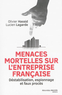 Menaces mortelles sur les entreprises françaises : Fiche de lecture Menaces mortelles sur les entreprises françaises : Fiche de lecture