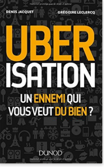 Ce que l'urberisation va changer Ce que l'urberisation va changer