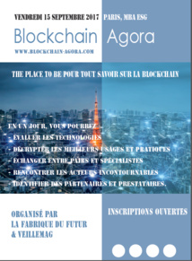 Save the date 7 dec. Blockchain Agora. The place to be pour tout savoir sur la Blockchain. Inscriptions ouvertes