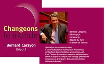 Bernard Carayon, Changeons le monde aux Editions Bernard Carayon, Changeons le monde aux Editions
