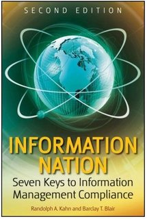 Information Nation  -  Seven Keys to Information Management Compliance