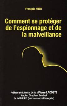 Comment se protéger de l’espionnage et de la malveillance Comment se protéger de l’espionnage et de la malveillance