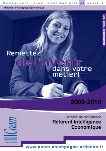Champagne-Ardenne : un certificat de compétence « Référent Intelligence économique » Champagne-Ardenne : un certificat de compétence « Référent Intelligence économique »