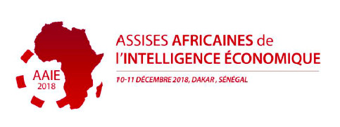 3èmes Assises Africaines de l’Intelligence Economique 10-11 Décembre 2018 - Dakar (Sénégal)