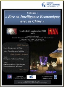 "Etre en Intelligence Economique avec la Chine" le 23 septembre, Aix-en-Provence "Etre en Intelligence Economique avec la Chine" le 23 septembre, Aix-en-Provence