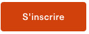 Je m'inscris dès maintenant ! Je m'inscris dès maintenant !
