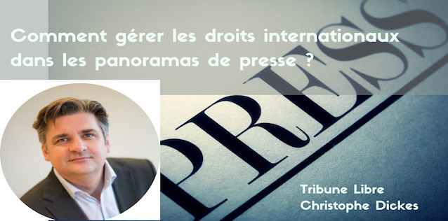 Comment gérer les droits internationaux dans les panoramas de presse ? Comment gérer les droits internationaux dans les panoramas de presse ?