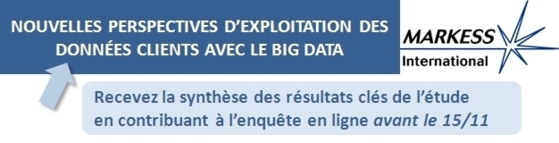 Contribuez à l'enquête et recevez un document de synthèse de l'étude MARKESS Contribuez à l'enquête et recevez un document de synthèse de l'étude MARKESS