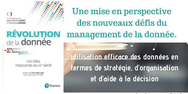 Révolution de la donnée Les data, la ressource du XXIe siècle,  Révolution de la donnée Les data, la ressource du XXIe siècle,