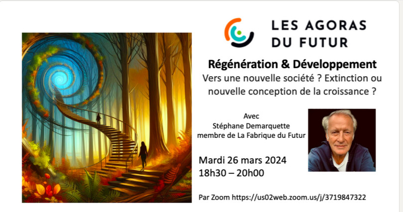 Régénération & Développement - 26 mars - La Fabrique du Futur