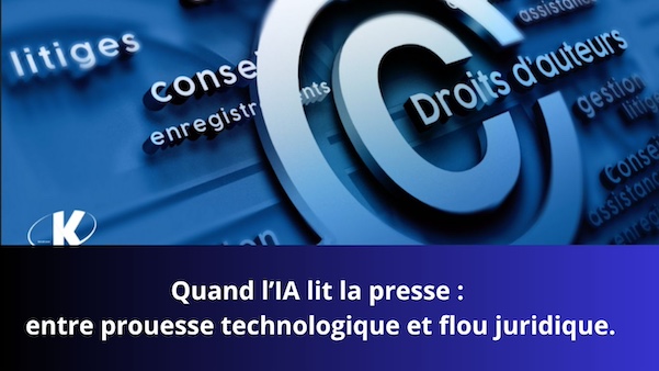 Quand l’IA lit la presse : entre prouesse technologique et flou juridique. Quand l’IA lit la presse : entre prouesse technologique et flou juridique.