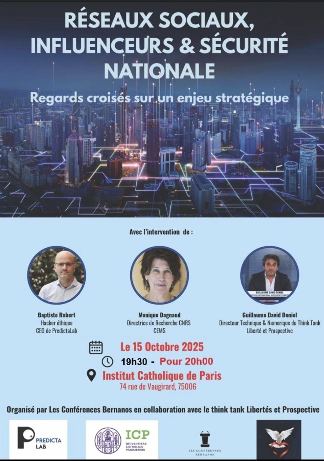 Agenda : 15 Octobre 2025 RÉSEAUX SOCIAUX, INFLUENCEURS & SÉCURITÉ NATIONALE