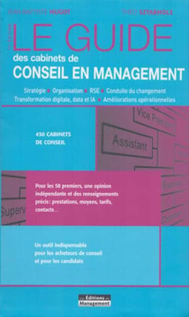Le Guide des Cabinets de Conseil en Management" : Un Outil Indispensable pour Réinventer la Valeur Ajoutée dans un Monde en Mutation