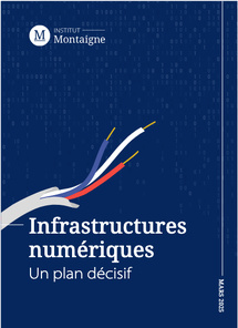 Dépendance croissante de la France aux géants étrangers du numérique. Institut Montaigne