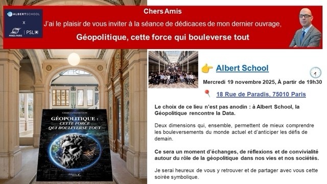 Dédicace exceptionnelle à Paris : Charles Salvaudon présente "Géopolitique : cette force qui bouleverse tout"