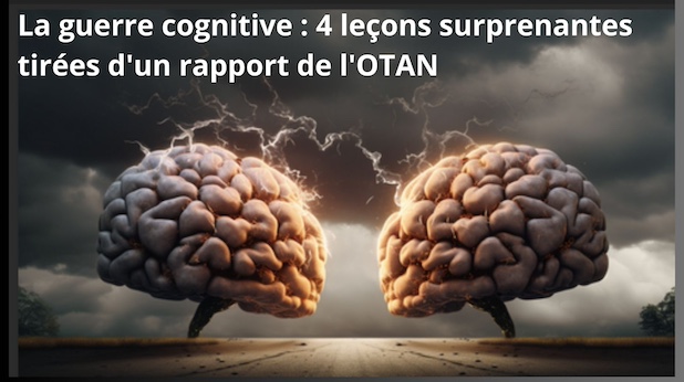 La guerre cognitive : 4 leçons surprenantes tirées d'un rapport de l'OTAN