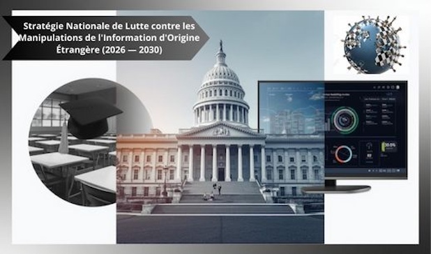 Stratégie Nationale de Lutte contre les Manipulations de l'Information d'Origine Étrangère (2026 — 2030)