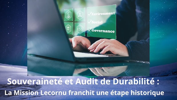 Souveraineté et Audit de Durabilité : La Mission Lecornu franchit une étape historique