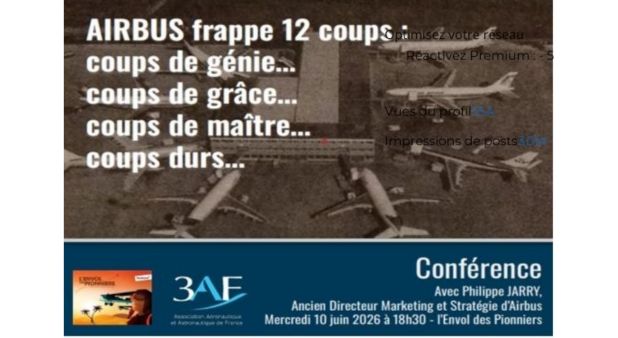 10 juin. Airbus, douze moments décisifs : une conférence pour revisiter l’histoire d’un géant européen