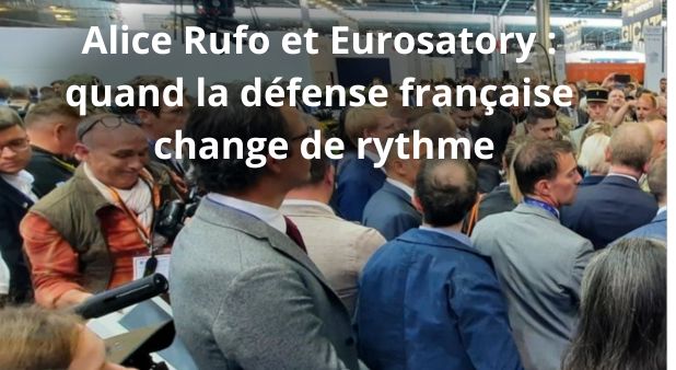 Eurosatory : quand la défense française change de rythme