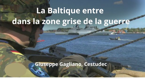 La Baltique entre dans la zone grise de la guerre