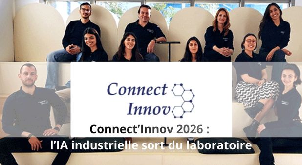 Connect’Innov 2026 : l’IA industrielle sort du laboratoire