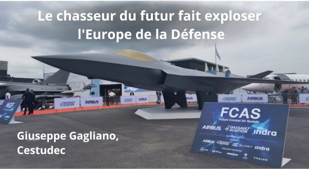 Le chasseur du futur fait exploser l'Europe de la Défense