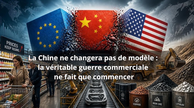 La Chine ne changera pas de modèle : la véritable guerre commerciale ne fait que commencer