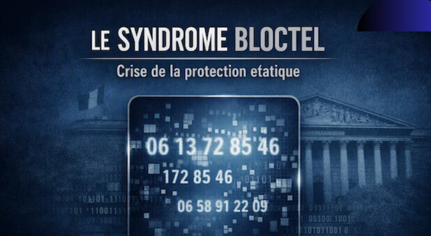 Le syndrome Bloctel, ou l’État face à sa propre vulnérabilité