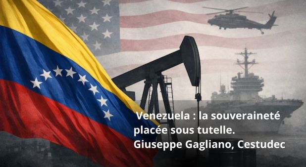 Venezuela : la souveraineté placée sous tutelle.