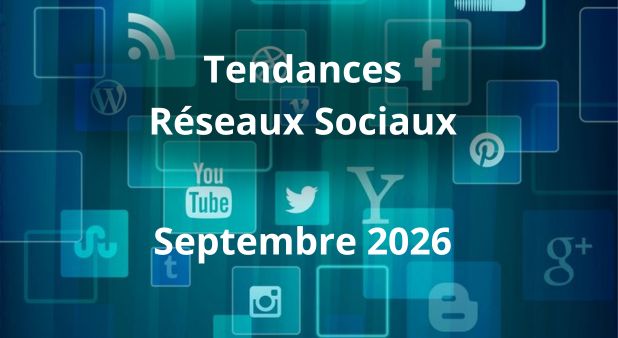 Tendances Réseaux Sociaux. Septembre 2026. L'illusion de l'attention