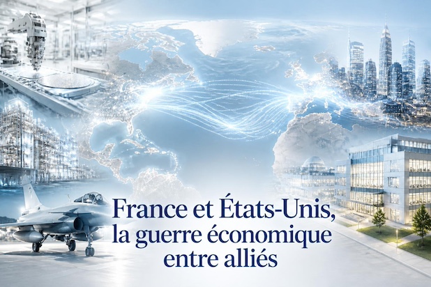 France et États-Unis, la guerre économique entre alliés
