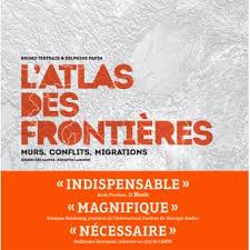 L'Atlas des Frontières, primé par la Société de géographie.
