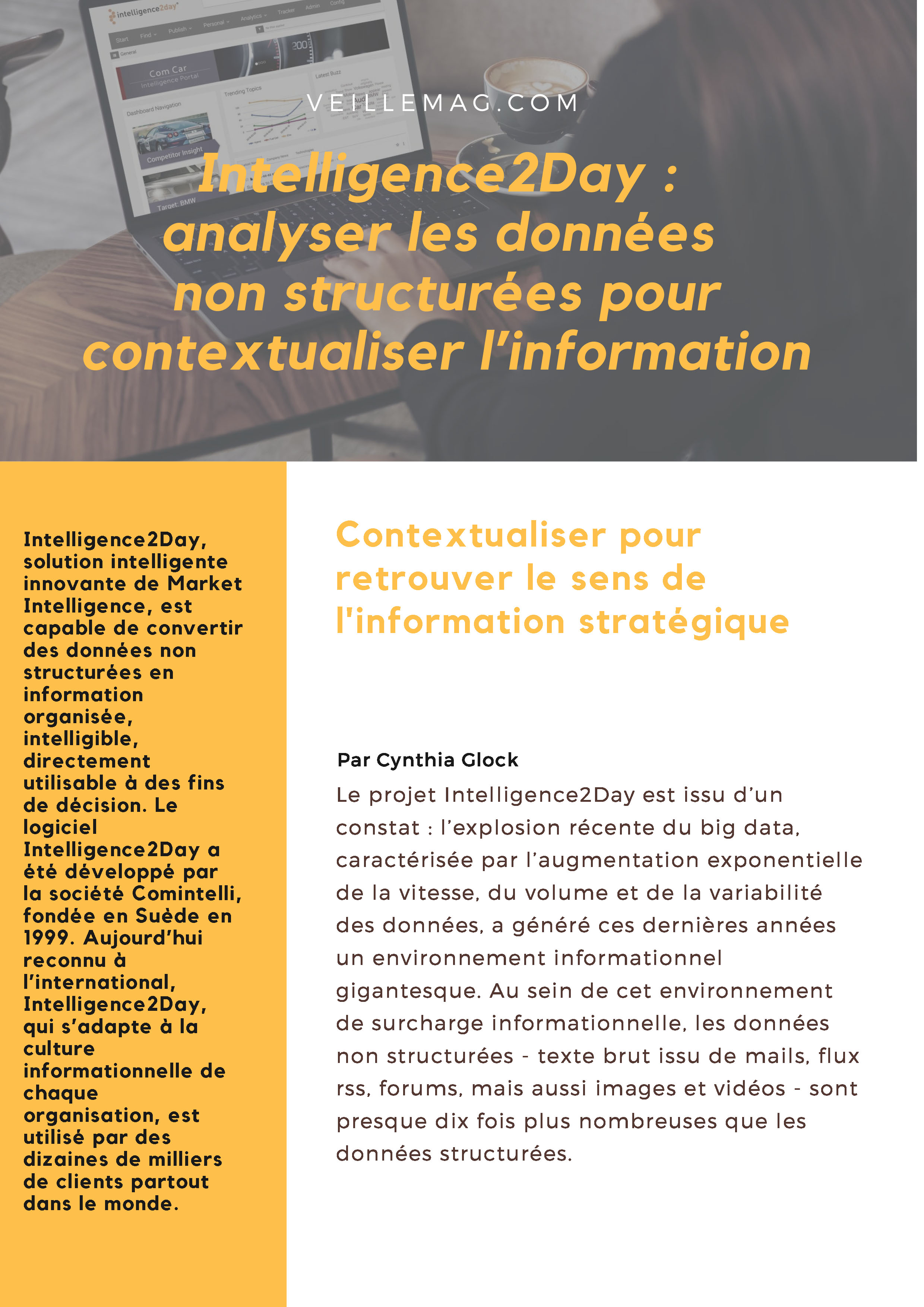 AVIS D'EXPERT. LA VEILLE NÉCESSITE LE TRAITEMENT DE L'INFORMATION CONTEXTUALISÉE. Alain Beauvieux. 