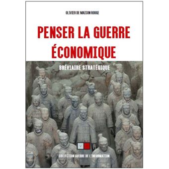 Penser la guerre economique