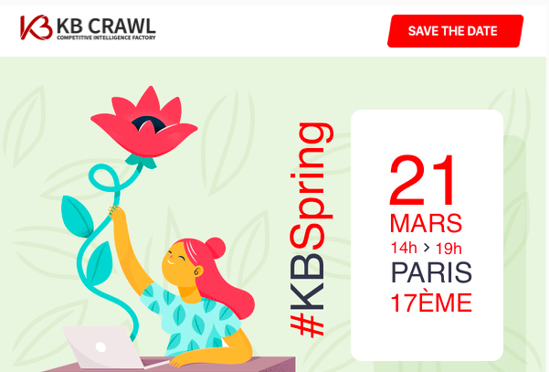 La fête du printemps avec KB Spring le 21 mars de 14h à 19h. Table ronde : Partager l’intelligence économique pour accélérer la transformation de l’entreprise 