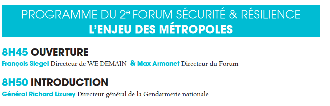 PROGRAMME DU 2e FORUM SÉCURITÉ & RÉSILIENCE L’ENJEU DES MÉTROPOLES