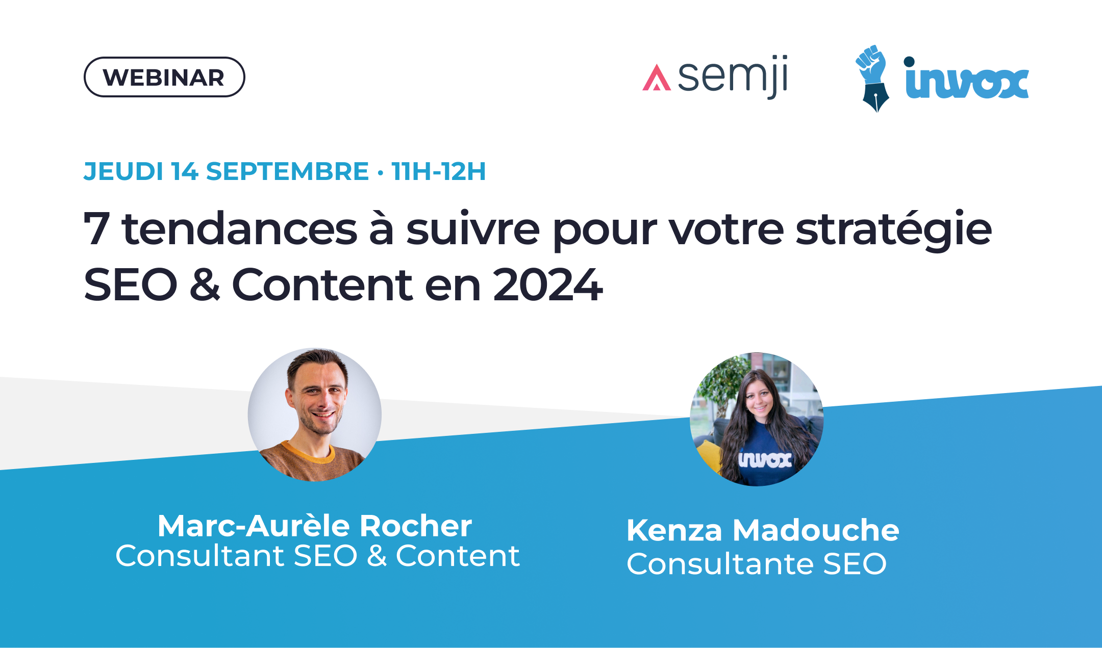 Agenda : Le 14 Septembre 2023, Semji organise un Webinaire "7 tendances à suivre pour votre stratégie SEO & Content en 2024"
