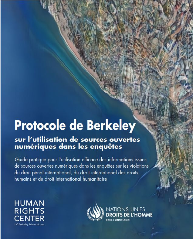 Publication en Français du Protocole de Berkeley sur l’utilisation de sources ouvertes numériques.