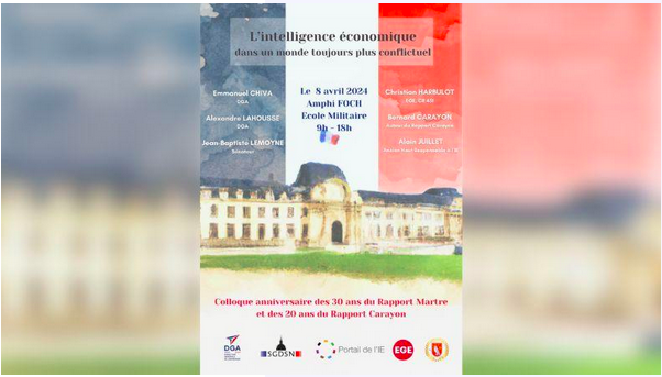 Colloque avec la DGA « L’intelligence économique dans un monde toujours plus conflictuel »