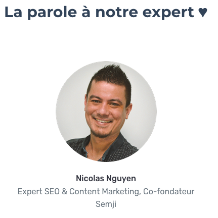 Nicolas Nguyen Expert SEO & Content Marketing, Co-fondateur Semji