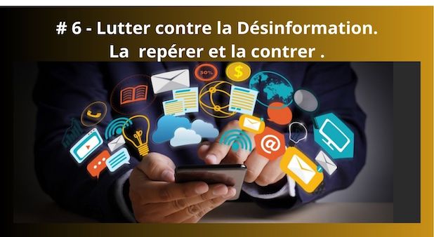 #6 - Lutter contre la Désinformation la  repérer et la contrer : une table ronde très suivie !