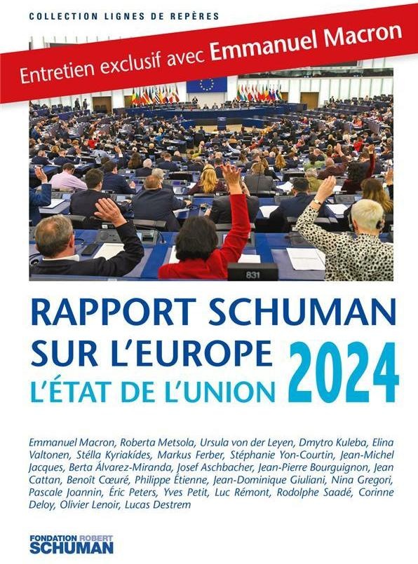 Le Rapport Schuman sur l'Europe 2024 : Une Boussole pour l'Union dans un Monde Fragmenté
