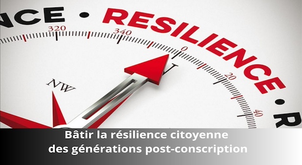 1PACTxp : Bâtir la résilience citoyenne des générations post-conscription