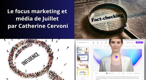 Marketing et médias : le best-off de juillet ! par Catherine Cervoni Marketing et médias : le best-off de juillet ! par Catherine Cervoni