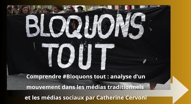Comprendre #Bloquons tout : analyse d’un mouvement dans les médias traditionnels et les médias sociaux par Catherine Cervoni