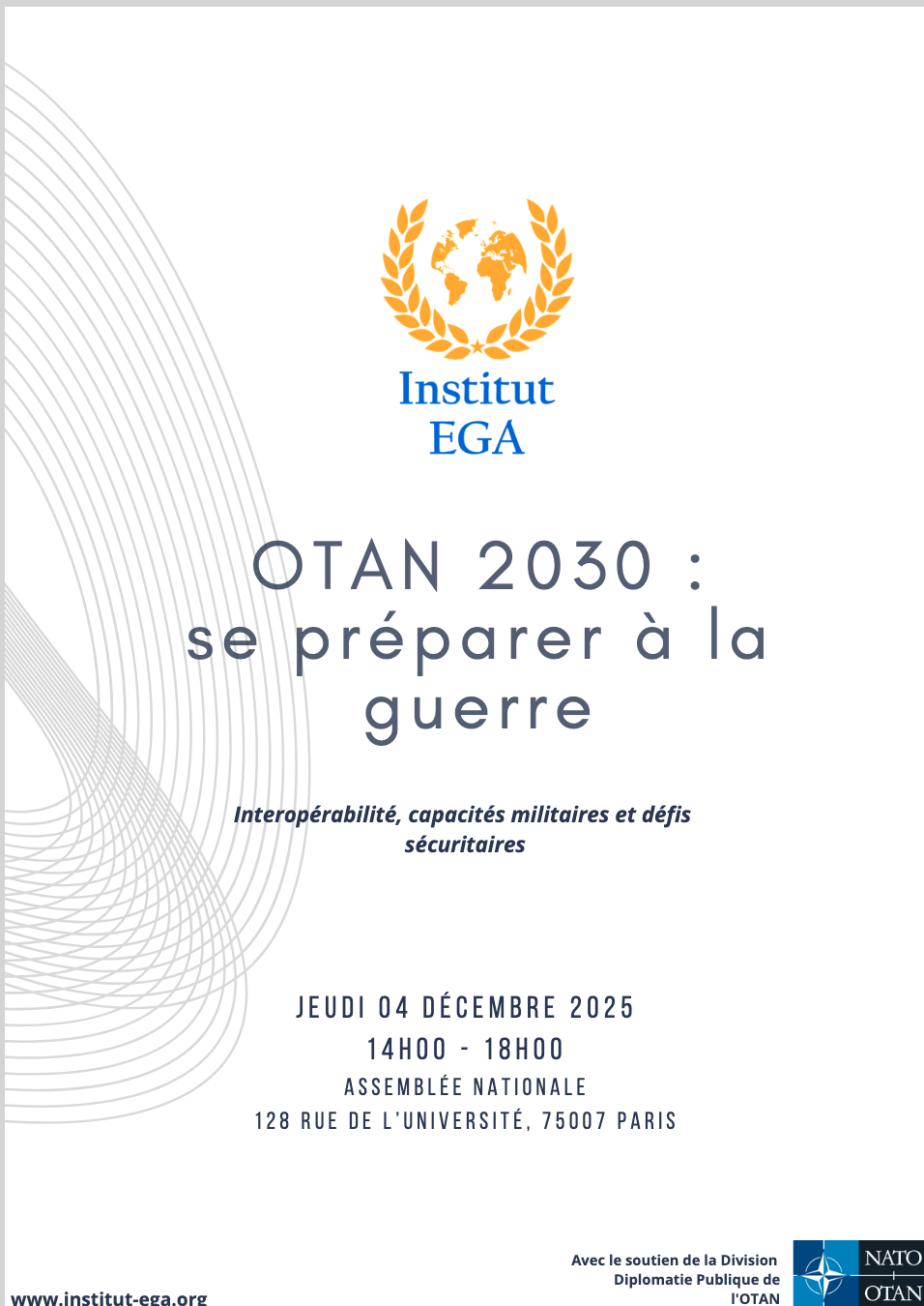 4 déc. OTAN 2030 : se préparer à la guerre. Interopérabilité, capacités militaires et défis sécuritaires. 