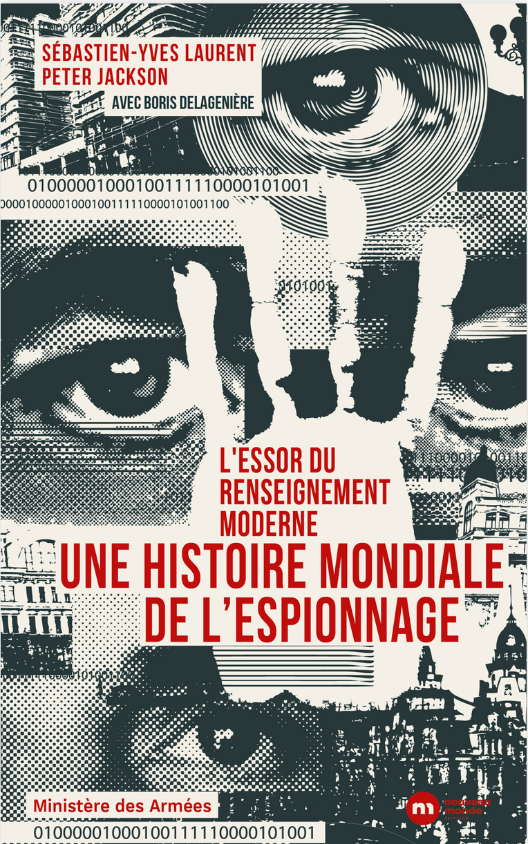 L’essor du renseignement moderne : comprendre les services secrets d'Etat