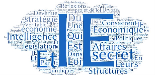 La France face à la guerre des secrets : quand l’information devient une arme de souveraineté. Publication du dossier "La protection nationale du secret économique"